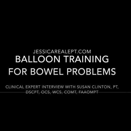 Clinical Expert Interview with Susan Clinton, PT on Sensory Balloon Retraining. (1)